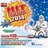 Artisti Vari - Hit Mania 2014 - 4 Cd (box - special edition + rivista)
