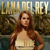 Lana Del Rey - Born To Die - Paradise Edition - Vinile (limited edition)