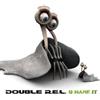Double R.e.l - U Name It - Cd