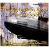 Snapper music The Early Blues Roots of Led Zeppelin