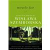 Wislawa Szymborska Miracle Fair (Tascabile)