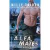 Milly Taiden A.L.F.A. Mates (Tascabile)