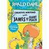 Roald Dahl Roald Dahl Creative Writing with James and the Giant Peac (Tascabile)