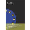 Des O'Brien European Medical Device Regulation (MDR) for MedTech and (Tascabile)