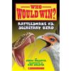 Jerry Pallotta Rattlesnake vs. Secretary Bird (Who Would Win?) (Tascabile)