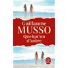 Guillaume Musso Quelqu'un d'autre: Roman (Tascabile)
