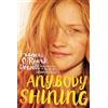 Frances O'Roark Dowell Anybody Shining (Tascabile)
