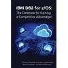 Surekha Parekh Jane Man Maryela IBM DB2 for z/OS: The Database for (Tascabile)