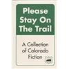 Matt Hudson Please Stay on the Trail (Tascabile)
