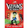 Ryan Hammond How to Steal a Dragon (Tascabile) Villains Academy