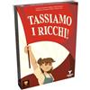 Cartemagic Tassiamo i Ricchi! Gioco da Tavolo ITA