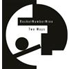 Rocketnumbernine Two Ways (Vinyl LP) 12" Single