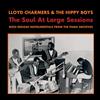 Lloyd -& The Hippy Boys- Charmers The Soul At Large Sessions (Vinyl LP)