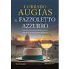 Rusconi Libri Il fazzoletto azzurro