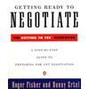 Penguin Publishing Group Getting Ready to Negotiate: The Getting to Yes Workbook
