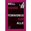 Margarita Ruppel bell hooks Feminismus für alle (Tascabile)