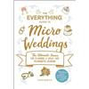 Katie Martin The Everything Guide to Micro Weddings (Tascabile)