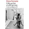 Elena Ferrante Celle qui fuit et celle qui reste (L'amie prodigieuse (Tascabile)