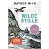 Raynor Winn Heide Horn Christa Prummer-Lehmair Gerlinde Wilde Stille (Tascabile)