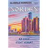 Hubertus Becker Globale Nomaden Norden: Am Ende steht Verrat (Tascabile)