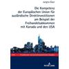 Jurgita Baur Die Kompetenz der Europaeischen Union fuer ausla (Copertina rigida)