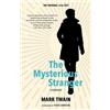 Mark Twain The Mysterious Stranger (Warbler Classics Annotated Editi (Tascabile)