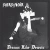 Peaceville Dreams Like Deserts (30th Anniversary)