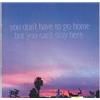Party Nails You Don't Have To Go Home (CD)