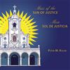 Gia Mass Choir Kolar: Mass of the Sun of Justice/Misa Sol de Justicia (CD)