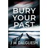 Hamilton Press Bury Your Past: 2