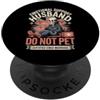 Do Not Pet Husband Men's Funny Emotional Do Not Pet Festa del papà Papà Divertente Supporto emotivo Marito PopSockets PopGrip Adesivo