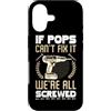 Grandparents Day Gift For Grandad Grandd Custodia per iPhone 17 Se Pops non ce la fa, siamo tutti fregati, nonno divertente