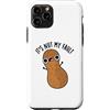 Punny Bone Custodia per iPhone 11 Pro It's Nut My Fault Divertente gioco di parole con arachidi