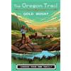 Jesse Wiley Oregon Trail: Gold Rush! (Tascabile)