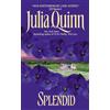 Julia Quinn Splendid (Tascabile) Blydon