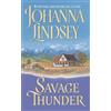 Johanna Lindsey Savage Thunder (Tascabile)