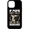 Grandparents Day Gift For Grandad Grandd Custodia per iPhone 12 Pro Max Se Pops non ce la fa, siamo tutti fregati, nonno divertente
