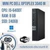 Dell Optiplex 3040 M Mini PC Cpu i5-6400T Ram 8gb SSD 240Gb Win11Pro WiFi