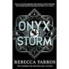 Piatkus Onyx Storm: DISCOVER THE FOLLOW-UP TO THE GLOBAL PHENOMENONS, FOURTH WING AND IRON FLAME!: 3