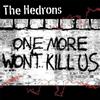Hedrons - One More.. -coloured- - Vinile