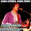 Lucio Aracri - Omaggio A Lucio Battisti - Cd