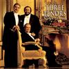 I Tre Tenori - L'album Di Natale - Cd