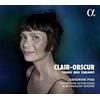 Alban Berg - Richard Strauss - Alexander Zemlinsky - Clair Obscur - Cd