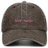 MONYRA Berretto da baseball vintage con scritta, unisex, marrone, 100% cotone, regolabile, effetto slavato, sarcastico, Braun - Not now., Taglia unica