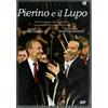 Film - Pierino E Il Lupo - Dvd