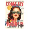 Icon Books Come Fly the World: The Women of Pan Am at War and Peace