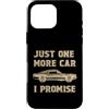 Garage Life Apparel Co Custodia per iPhone 16 Pro Max One More Car Part Promise Divertente regalo meccanico per lui