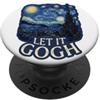 Funny Art Teacher Gifts & Fine Art Appar Let It Gogh - Divertente artista Van Gogh Starry Night Art PopSockets PopGrip Adesivo