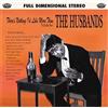 The Husbands There's Nothing I'd Like More Than to See You Dead (CD) Album