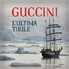 Francesco Guccini - L'ultima Thule Vinile LP Reissue (2019) editoriale sigillato